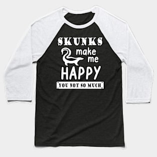 Skunk happy animal lover pet motif Baseball T-Shirt